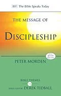E-Book (epub) The Message of Discipleship von Peter Morden