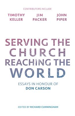 E-Book (epub) Serving the Church, Reaching the World von Ed. Richard Cunningham