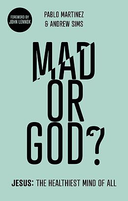 E-Book (epub) Mad or God? von Pablo Martinez, Andrew Sims