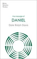 E-Book (epub) The Message of Daniel von Dale Ralph Davis