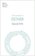 E-Book (epub) The Message of Esther von Firth; David G.