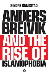 eBook (pdf) Anders Breivik and the Rise of Islamophobia de Sindre Bangstad