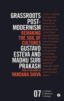 E-Book (pdf) Grassroots Postmodernism von Gustavo Esteva, Madhu Suri Prakash