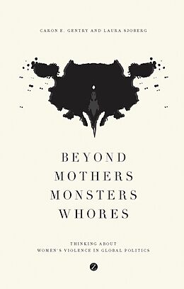 eBook (pdf) Beyond Mothers, Monsters, Whores de Caron E. Gentry, Laura Sjoberg