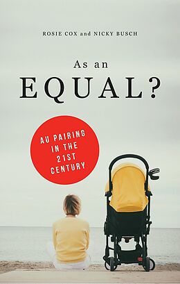 E-Book (epub) As an Equal? von Rosie Cox, Nicky Busch