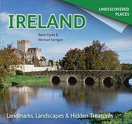 Couverture cartonnée Ireland Undiscovered de Michael Kerrigan, Kevin Eyres