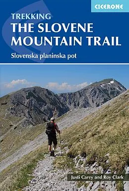 E-Book (epub) The Slovene Mountain Trail von Justi Carey, Roy Clark