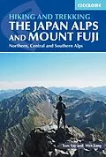 E-Book (epub) Hiking and Trekking in the Japan Alps and Mount Fuji von Tom Fay, Wes Lang