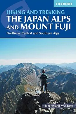 E-Book (epub) Hiking and Trekking in the Japan Alps and Mount Fuji von Tom Fay, Wes Lang