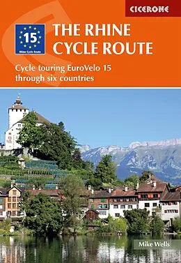 E-Book (epub) The Rhine Cycle Route von Mike Wells