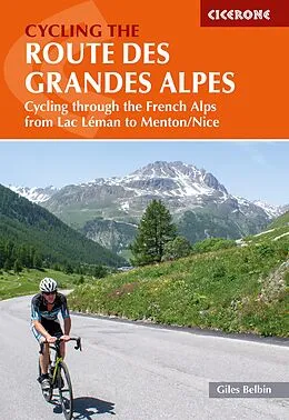 E-Book (epub) Cycling the Route des Grandes Alpes von Giles Belbin