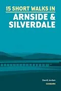 E-Book (epub) 15 Short Walks in Arnside and Silverdale von David Jordan