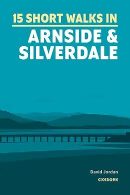 E-Book (epub) 15 Short Walks in Arnside and Silverdale von David Jordan