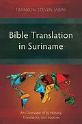 E-Book (epub) Bible Translation in Suriname von Franklin Steven Jabini