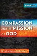 E-Book (epub) Compassion and the Mission of God von Rupen Das