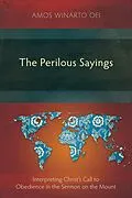 E-Book (epub) The Perilous Sayings von Amos Winarto Oei