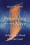 E-Book (epub) Preaching That Comes Alive von Maggie Low