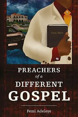 E-Book (epub) Preachers of a Different Gospel von Femi Bitrus Adeleye