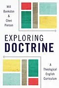 E-Book (pdf) Exploring Doctrine von Will Bankston, Cheri L. Pierson