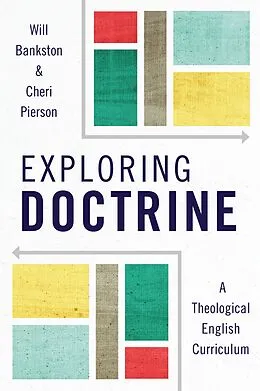 E-Book (pdf) Exploring Doctrine von Will Bankston, Cheri L. Pierson