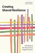 E-Book (epub) Creating Shared Resilience von David M. Boan, Josh Ayers