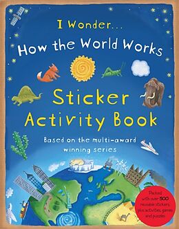 Couverture cartonnée How the World Works: Sticker Activity Book de Christiane Dorion