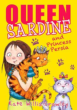 E-Book (epub) Queen Sardine and Princess Persia von Kate Willis-Crowley