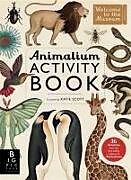 Couverture cartonnée Animalium Activity Book de Katie Scott
