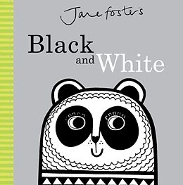 Livre Relié Jane Foster's Black and White de Jane Foster