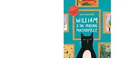 E-Book (epub) William and the Missing Masterpiece von Helen Hancocks