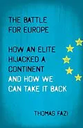E-Book (epub) The Battle for Europe von Thomas Fazi