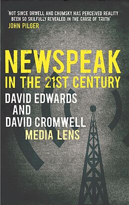 E-Book (epub) NEWSPEAK in the 21st Century von David Edwards, David Cromwell