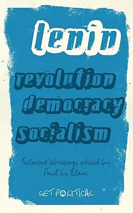 E-Book (epub) Revolution, Democracy, Socialism von V. I. Lenin
