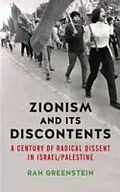 E-Book (pdf) Zionism and its Discontents von Ran Greenstein