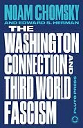 PDF The Washington Connection and Third World Fascism von Noam Chomsky, Edward S. Herman