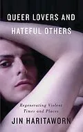 E-Book (epub) Queer Lovers and Hateful Others von Jin Haritaworn