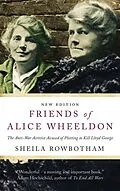E-Book (epub) Friends of Alice Wheeldon - 2nd Edition von Sheila Rowbotham