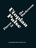 E-Book (pdf) Utopian Pulse von Ines Doujak, Oliver Ressler