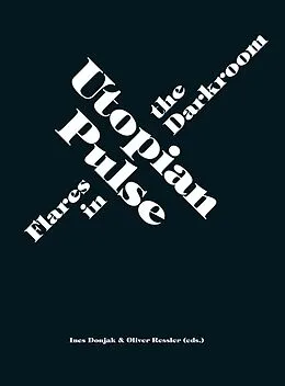 E-Book (pdf) Utopian Pulse von Ines Doujak, Oliver Ressler