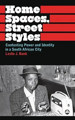 E-Book (epub) Home Spaces, Street Styles von Leslie J. Bank