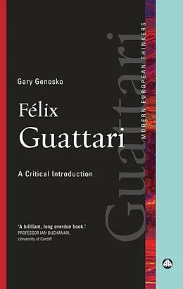 E-Book (epub) Félix Guattari von Gary Genosko