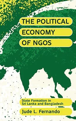 E-Book (epub) The Political Economy of NGOs von Jude L. Fernando