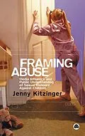 E-Book (epub) Framing Abuse von Jenny Kitzinger