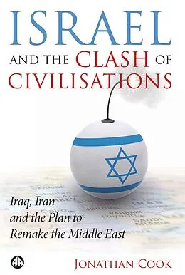 E-Book (epub) Israel and the Clash of Civilisations von Jonathan Cook