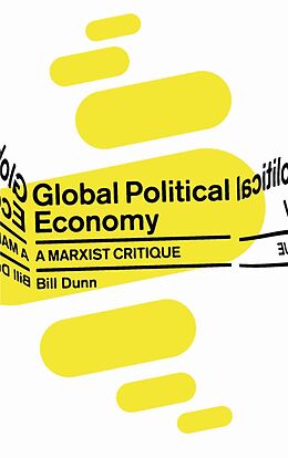 E-Book (epub) Global Political Economy von Bill Dunn