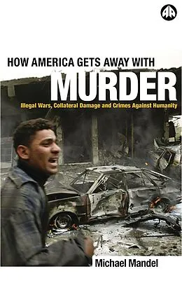 E-Book (epub) How America Gets Away with Murder von Michael Mandel