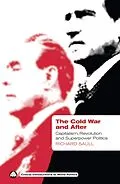 E-Book (epub) The Cold War and After von Richard Saull