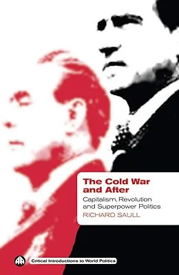 E-Book (epub) The Cold War and After von Richard Saull