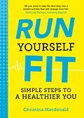 E-Book (epub) Run Yourself Fit von Christina Macdonald