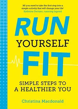 E-Book (epub) Run Yourself Fit von Christina Macdonald